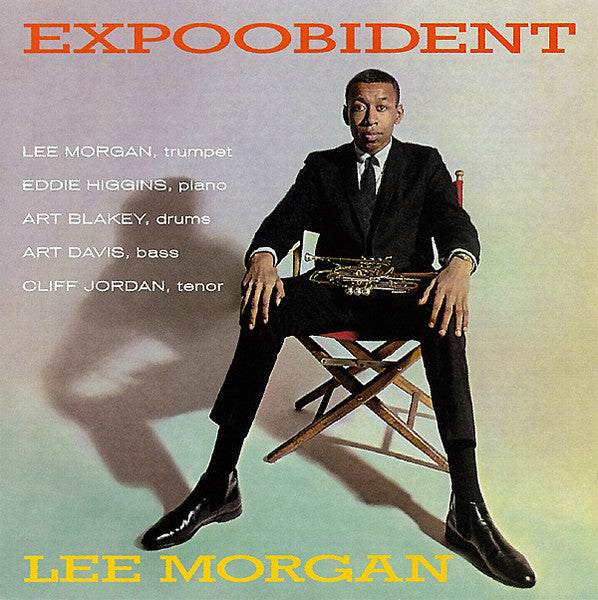 Lee Morgan : Expoobident (CD, Album, RE, RM)