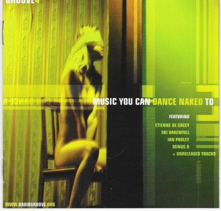 Various : Groove4 - Music You Can Dance Naked To (CD, Comp)