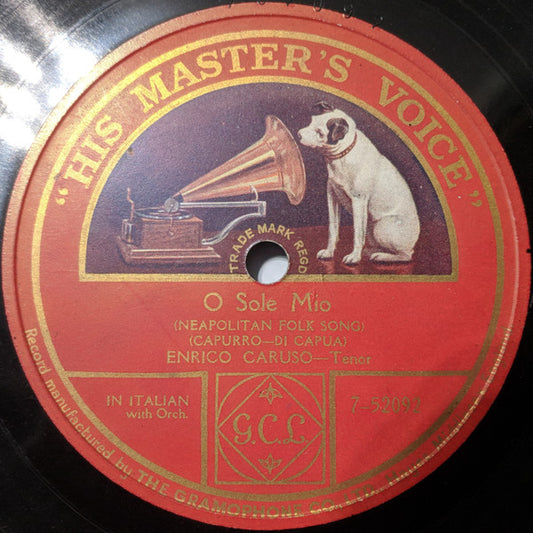 Enrico Caruso : O Sole Mio (Shellac, 10", S/Sided)