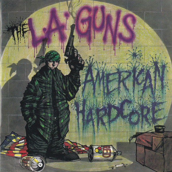 The L.A. Guns* : American Hardcore (CD, Album)
