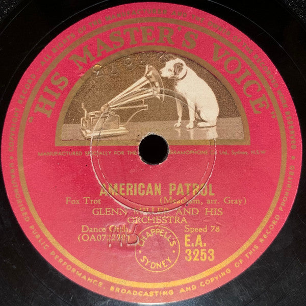 Glenn Miller And His Orchestra : American Patrol / Ida! Sweet As Apple Cider (Shellac, 10", RP)