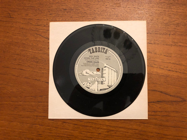 Craig Giles (4) : Way Back Down The Line (7", Single)