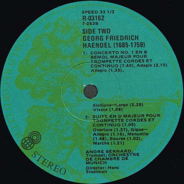 Georg Friedrich Händel • André Bernard And Münchener Kammerorchester Conducted By Hans Stadlmair : Concertos And Suite For Trumpet And Orchestra (LP, Album, Quad, Club)