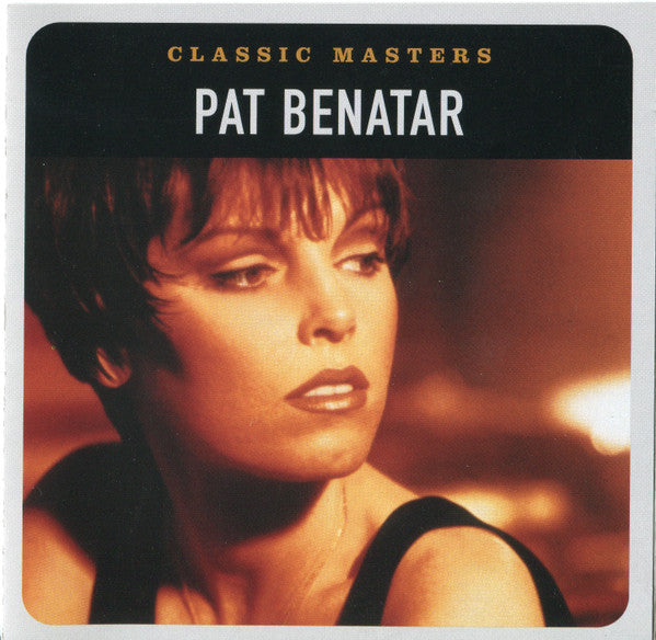 Pat Benatar : Classic Masters (CD, Comp, RM)