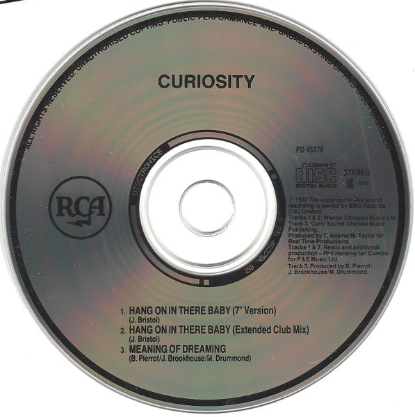 Curiosity : Hang On In There Baby (CD, Single)
