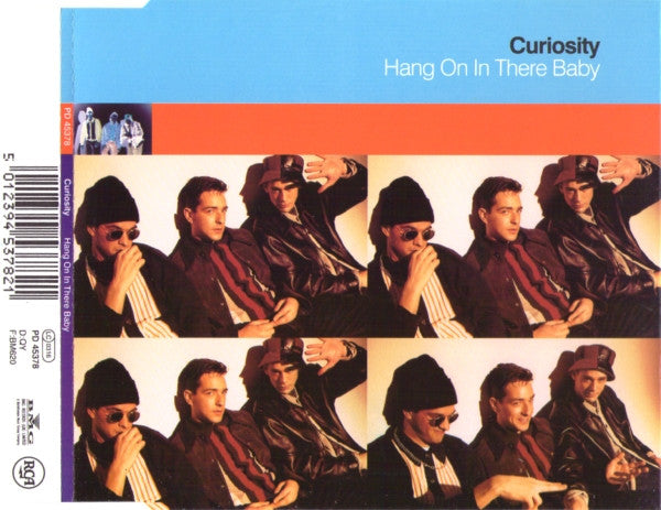 Curiosity : Hang On In There Baby (CD, Single)