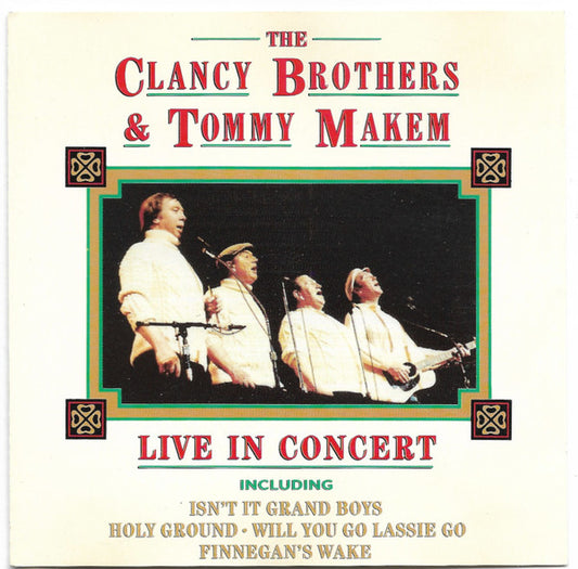 The Clancy Brothers & Tommy Makem : Live In Concert (CD, RE, RM)