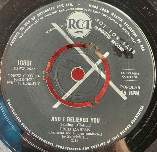 Fred Darian : And I Believed You / Danger (7")