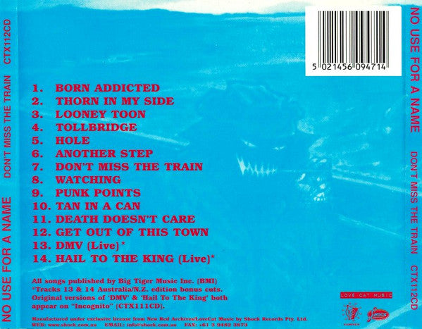 No Use For A Name : Don't Miss The Train (CD, Album, RE)