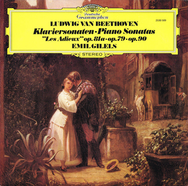 Ludwig van Beethoven, Emil Gilels : Klaviersonaten • Piano Sonatas "Les Adieux" Op. 81a • Op. 79 • Op. 90 (LP, Album, Club, RE)