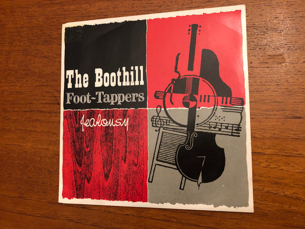Boothill Foot Tappers : Jealousy (7", Single)