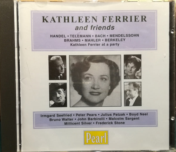 Kathleen Ferrier : Kathleen Ferrier And Friends  (CD)