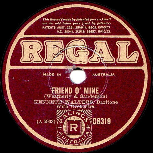 Kenneth Walters : Friend O' Mine / Love's Old Sweet Song (Shellac, 10")