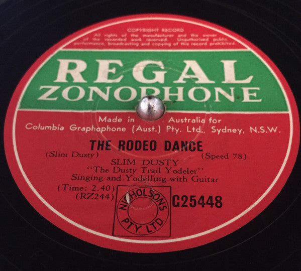 Slim Dusty : The Rodeo Dance / Just Saddle Old Darkie (Shellac, 10")