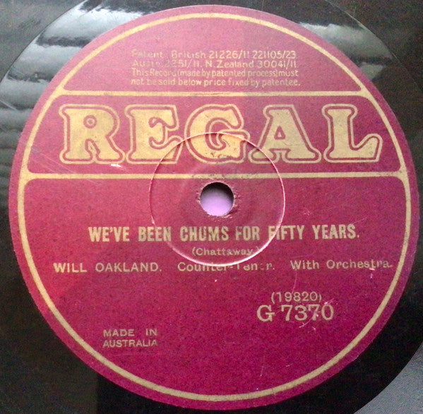 Will Oakland : Wait Till The Clouds Roll By, Jennie / We've Been Chums For Fifty Years (Shellac, 10")
