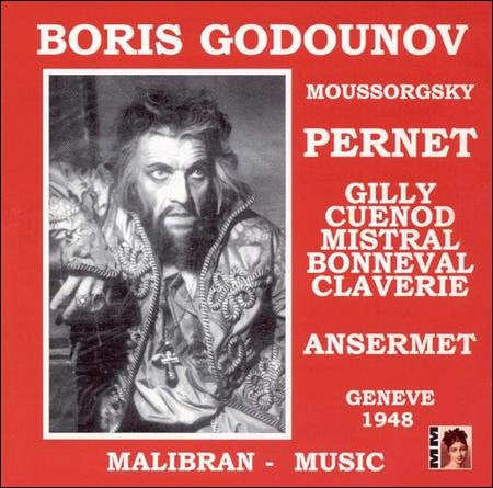 Modest Mussorgsky, André Pernet, Ernest Ansermet, Renée Gilly, Hugues Cuénod, René Bonneval, Jean Claverie : Boris Godounov (2xCD, Album)