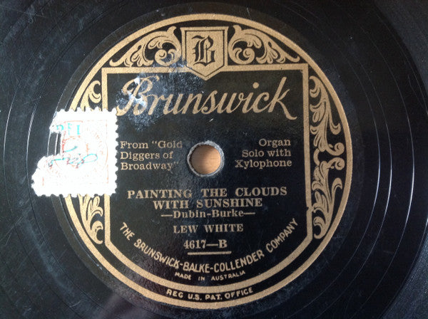 Lew White : Tip-Toe Thru' The Tulips With Me / Painting The Clouds With Sunshine (Shellac, 10")