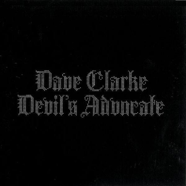 Dave Clarke : Devil's Advocate (CD, Album)