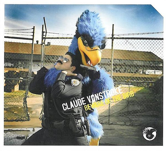 Claude VonStroke : Beware Of The Bird (CD, Album)