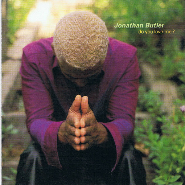 Jonathan Butler : Do You Love Me? (HDCD, Album)