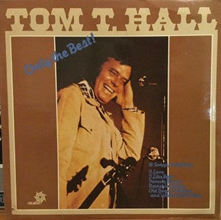 Tom T. Hall : Only The Best! (LP, Comp)