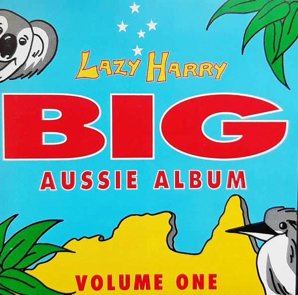 Lazy Harry : Big Aussie Album - Volume One (CD, Album)