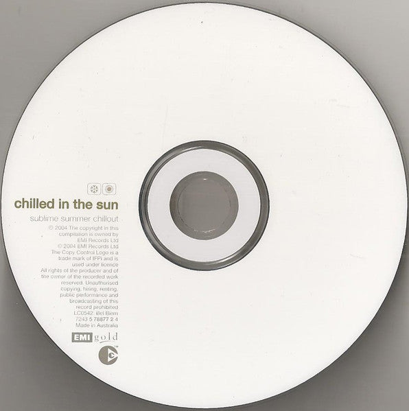 Various : Chilled In The Sun (Sublime Summer Chillout) (CD, Comp, Copy Prot.)