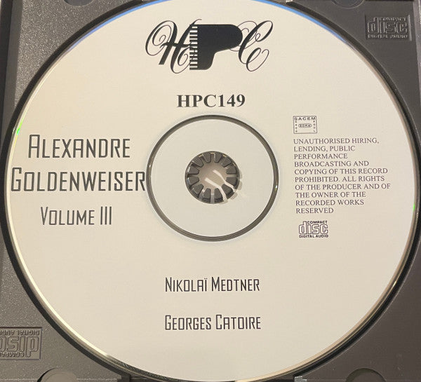 Nikolai Medtner / Georgy Catoire - Alexander Goldenweiser : Alexandre Goldenweiser (Volume III) (CD, Comp, RE)