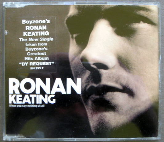 Ronan Keating : When You Say Nothing At All (CD, Single)