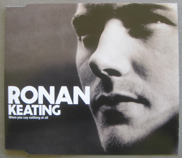 Ronan Keating : When You Say Nothing At All (CD, Single)