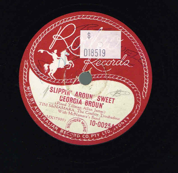 Tim McNamara (2) With McNamara's Band (2) : Slippin' Aroun' Sweet Georgia Broun' / Christmas On The Range (Shellac, 10")
