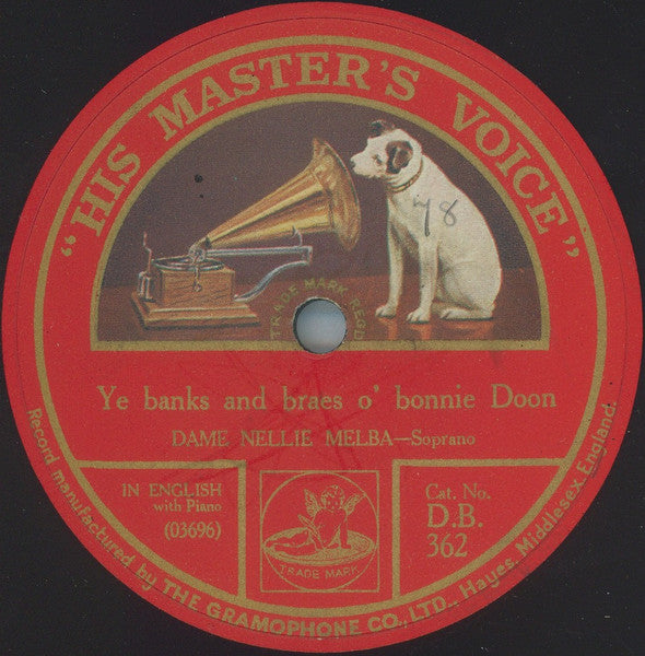 Dame Nellie Melba* : Comin' Thro' The Rye / Ye Banks And Braes O' Bonnie Doon (Shellac, 12")