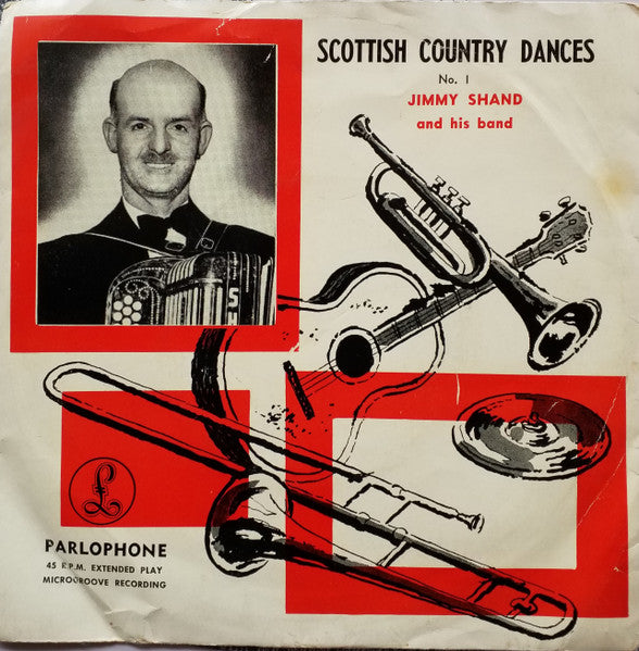 Jimmy Shand And His Band : Scottish Country Dances Nº1 (7", EP, Ext)