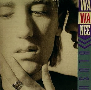 Wa Wa Nee : Blush (LP, Album)