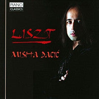 Franz Liszt, Misha Dacic : Liszt (CD, Album)