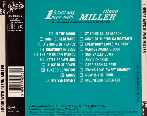 The Glenn Miller Orchestra Directed By Buddy DeFranco : 1 Heure Avec Glenn Miller = 1 Hour With Glenn Miller (CD, Comp)