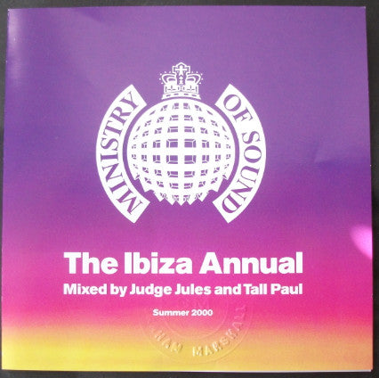 Judge Jules And Tall Paul : The Ibiza Annual - Summer 2000 (2xCD, Comp, Mixed, Dis)