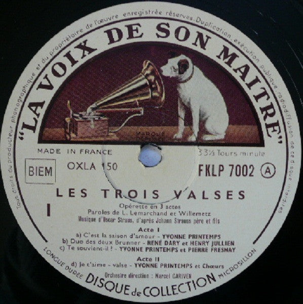 Yvonne Printemps Et Pierre Fresnay / René Dary / Henry Jullien : Les Trois Valses - Opérette En Trois Actes (10", Album, Mono)