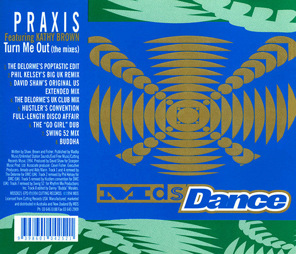 Praxis (2) Featuring Kathy Brown : Turn Me Out (The Mixes) (CD, Maxi)