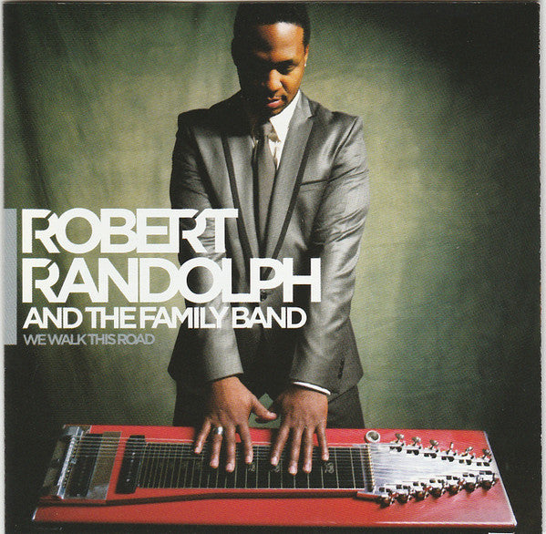 Robert Randolph & The Family Band : We Walk This Road (CD, Album)