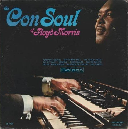 Floyd Morris : The ConSoul Of Floyd Morris (LP)