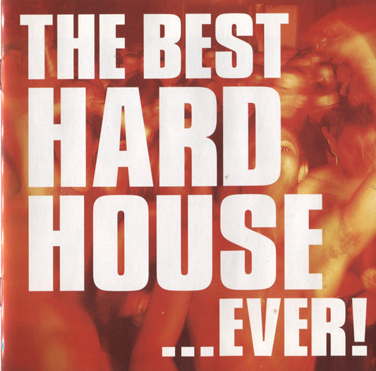 Various : The Best Hard House ...Ever! (2xCD, Mixed)
