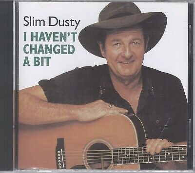 Slim Dusty : I Haven't Changed A Bit (CD, Comp)