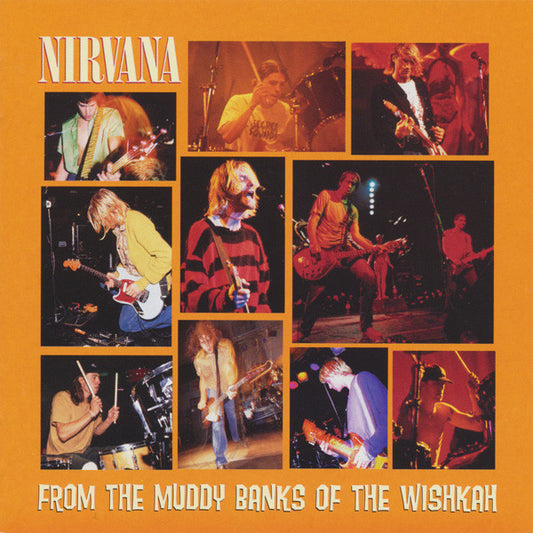 Nirvana : From The Muddy Banks Of The Wishkah (CD, Album)