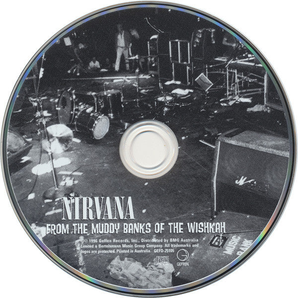 Nirvana : From The Muddy Banks Of The Wishkah (CD, Album)