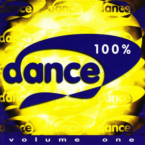 Various : 100% Dance Volume One (CD, Comp)