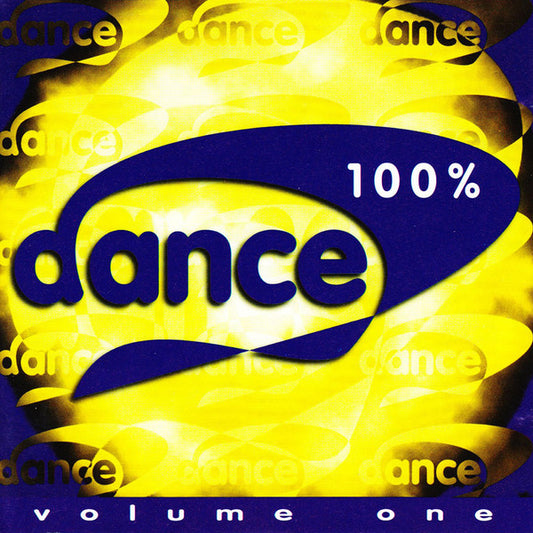 Various : 100% Dance Volume One (CD, Comp)