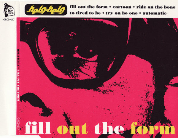Hela-Hela : Fill Out The Form (CD, EP)
