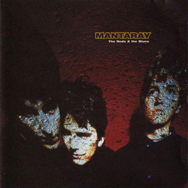 Mantaray (2) : The Reds & The Blues (CD, Album)