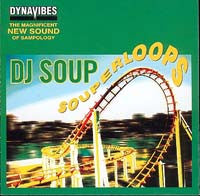 DJ Soup : Souperloops (CD, Album)